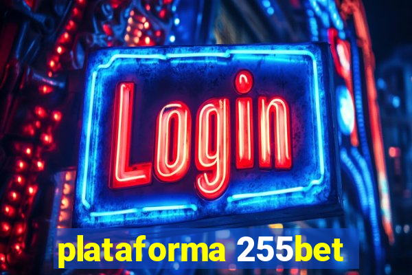 plataforma 255bet